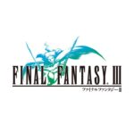 ファイナルファンタジー3 ピクセルリマスター