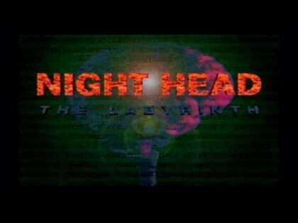 ナイトヘッド - ザ・ラビリンス -