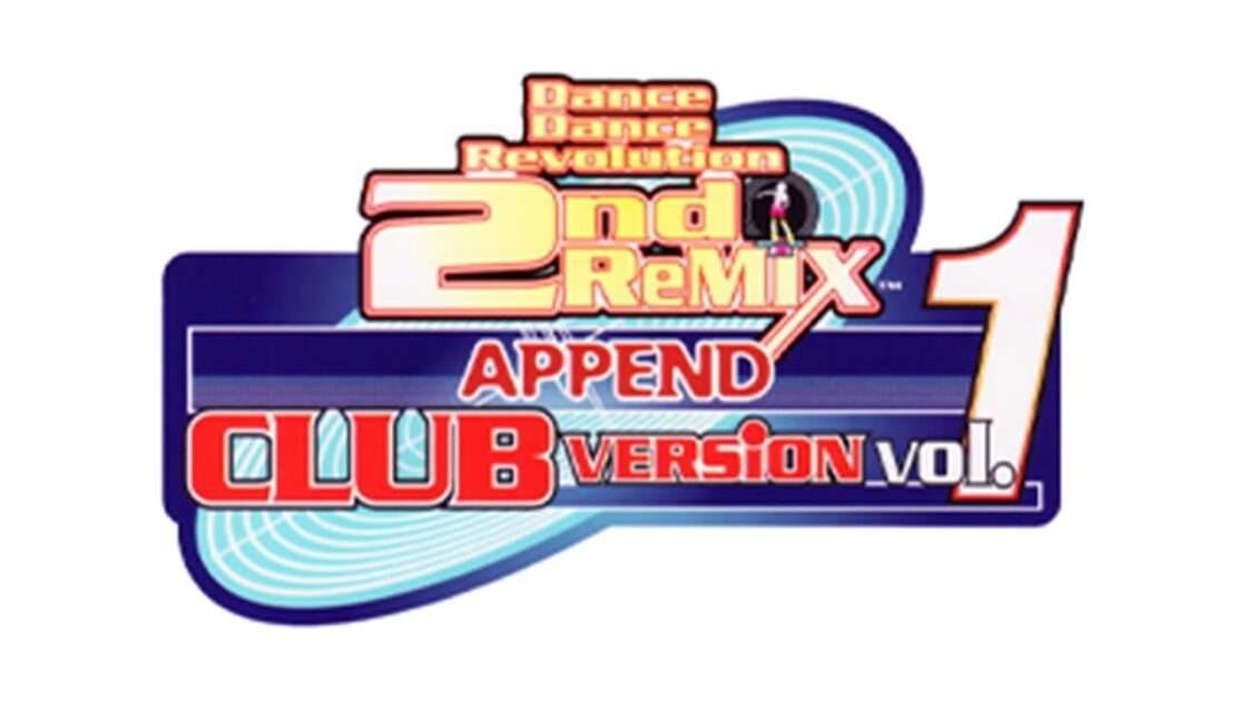 【PS】Dance Dance Revolution 2nd ReMIX アペンドクラブ Vol.1