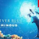 【NS】FOREVER BLUE LUMINOUS (フォーエバーブルー ルミナス)