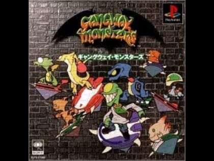 ギャングウェイ・モンスターズ