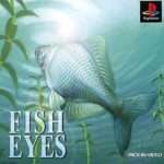 【PS】フィッシュアイズ