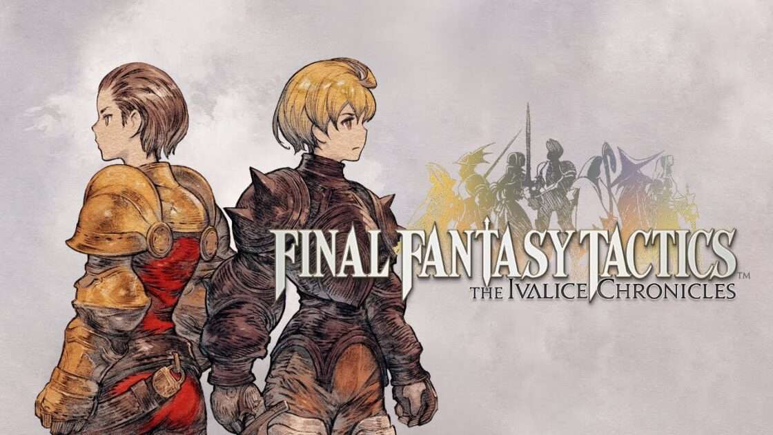 【NS2/NS/PS5/PS4/XSXS/PC】ファイナルファンタジータクティクス – イヴァリース クロニクルズ