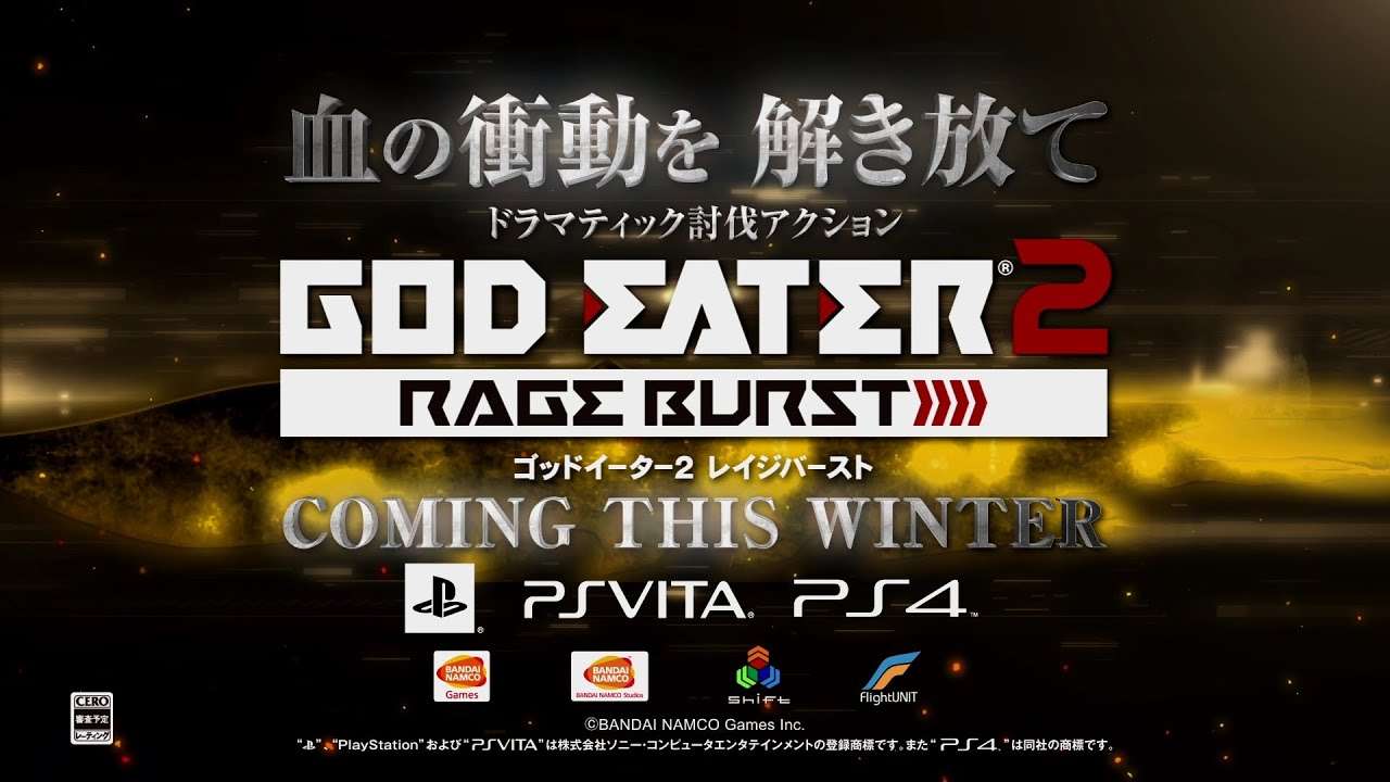 【PS4/PSV/PC】GOD EATER 2 RAGE BURST