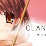 【NS/PS4/PS3/PS2/X360/PSV/PSP】CLANNAD