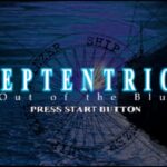 【PS】セプテントリオン ～Out of the Blue～