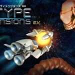 【NS/PS4/PC】R-Type Dimensions EX