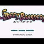【PS】ストリートボーダーズ