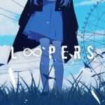 【NS/PS4】LOOPERS（ルーパーズ）
